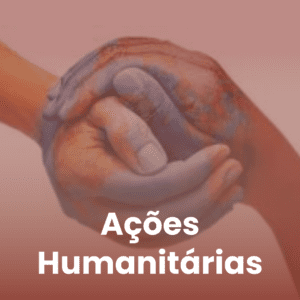 Ações Humanitárias